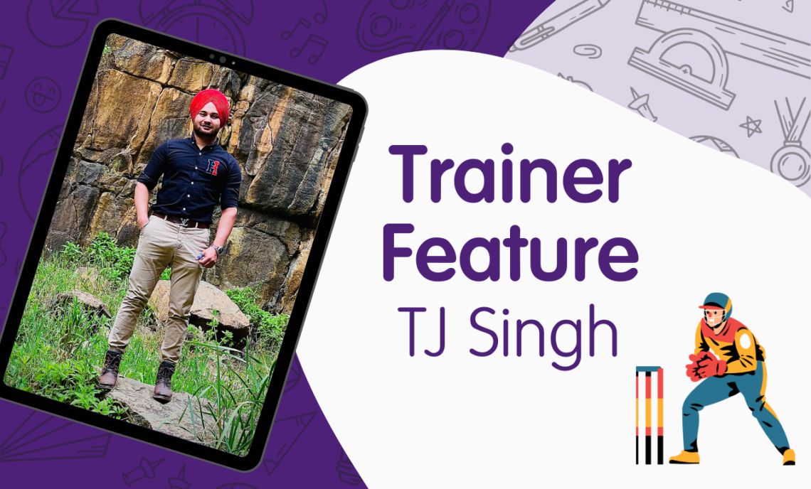 Meet Our Trainer - TJ Singh